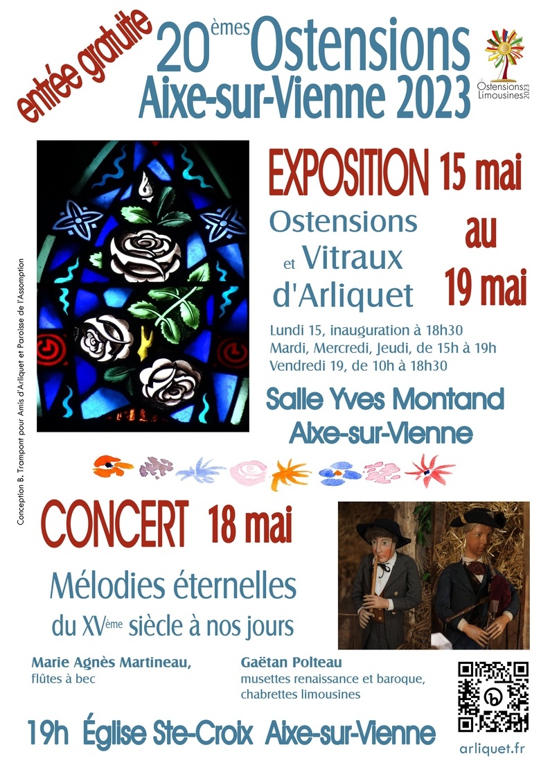 Ostensions 2023 exposition sur les vitraux de la chapelle d'Arliquet du 15 au 19 mai - concert de musique ancienne le 18 mai 19h église Ste-Croix d'Aixe-sur-Vienne