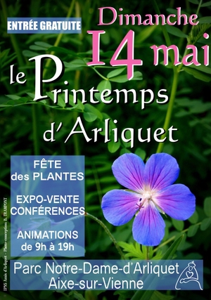affiche, 14 mai 2017 grande fête des plantes: Le Printemps d'Arliquet, conférences, expo-vente horticole, avicole et apicole, animations de 9 à 19h